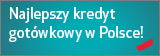 Prostoliczony kredyt got�wkowy. �atwo policzysz ile zap�acisz. Sprawd�!