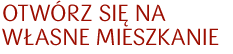 Jeste�my u Siebie! Kredyt Hipoteczny