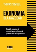 Thomas Sowell: Ekonomia dla każdego